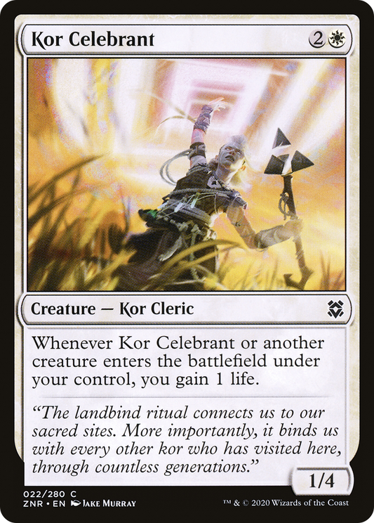 Kor Celebrant (ZNR) #22 [EN/N]