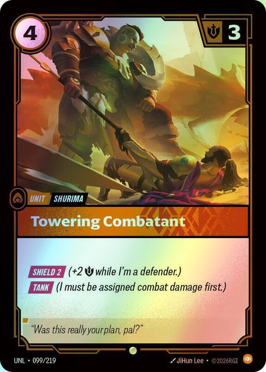 Towering Combatant (UNL) #099 [EN/F]