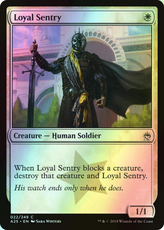 Loyal Sentry (A25) #22 [EN/F] s/o