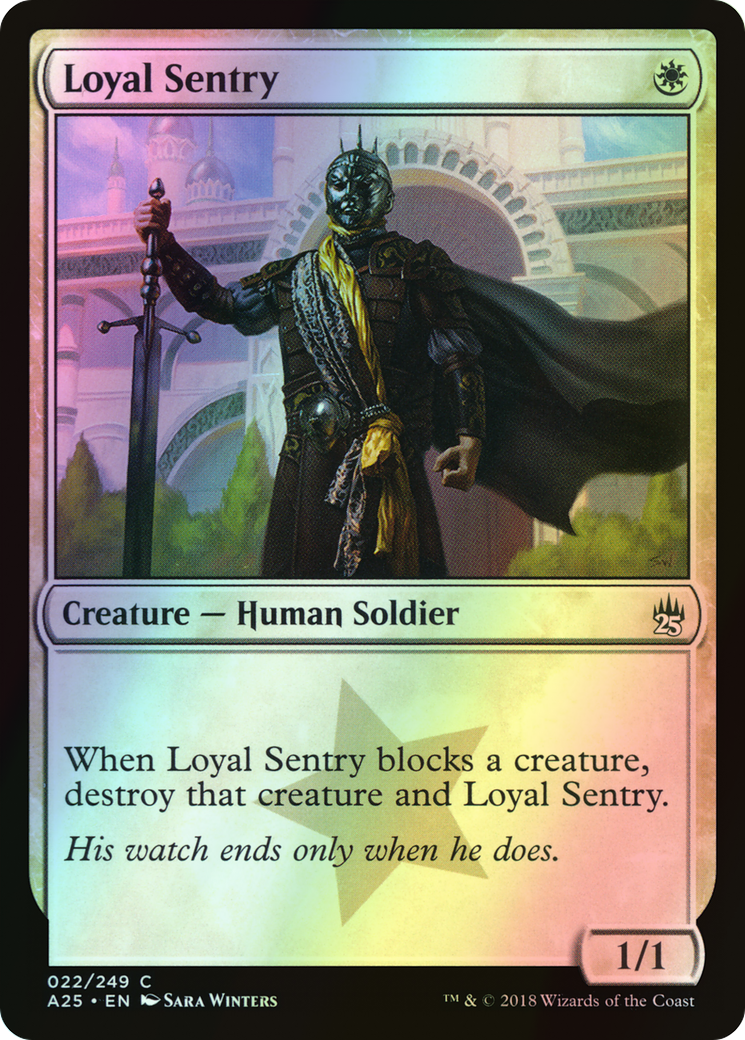 Loyal Sentry (A25) #22 [EN/F] s/o
