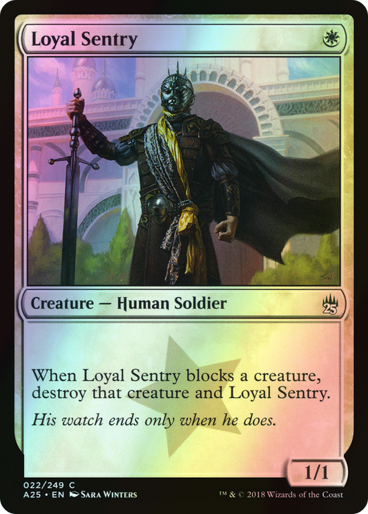 Loyal Sentry (A25) #22 [EN/F] s/o