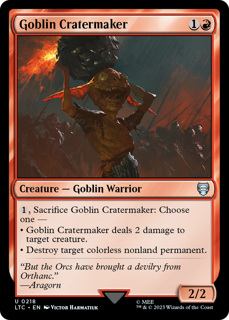 Goblin Cratermaker (LTC) #218 [EN/N]