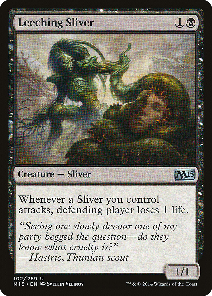 Leeching Sliver (M15) #102 [EN/N]