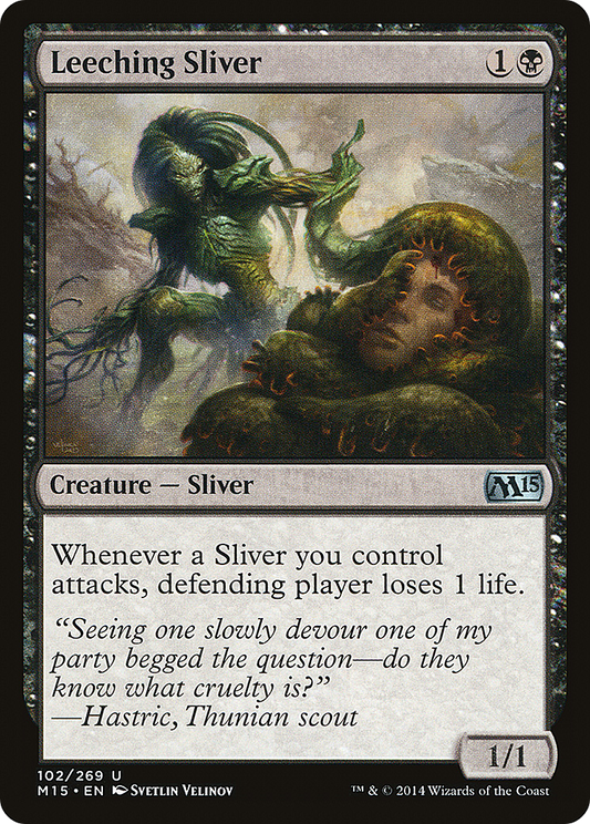 Leeching Sliver (M15) #102 [EN/N]