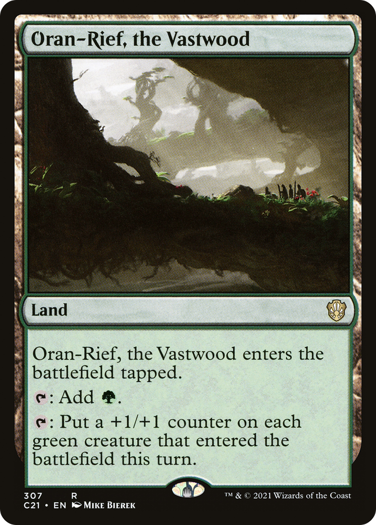Oran-Rief, the Vastwood (C21) #307 [EN/N]
