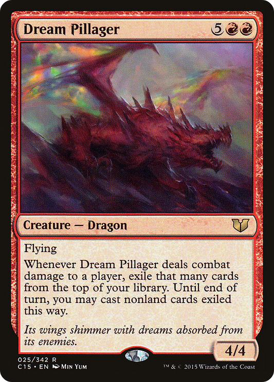 Dream Pillager (C15) #25 [EN/N]