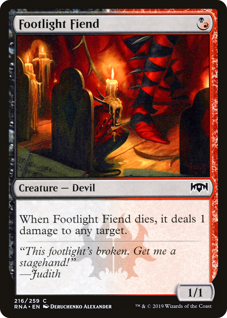 Footlight Fiend (RNA) #216 [EN/N]