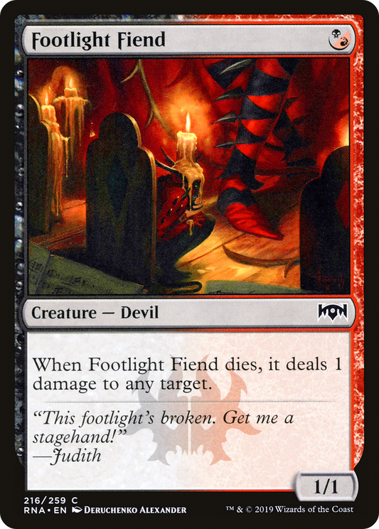 Footlight Fiend (RNA) #216 [EN/N]