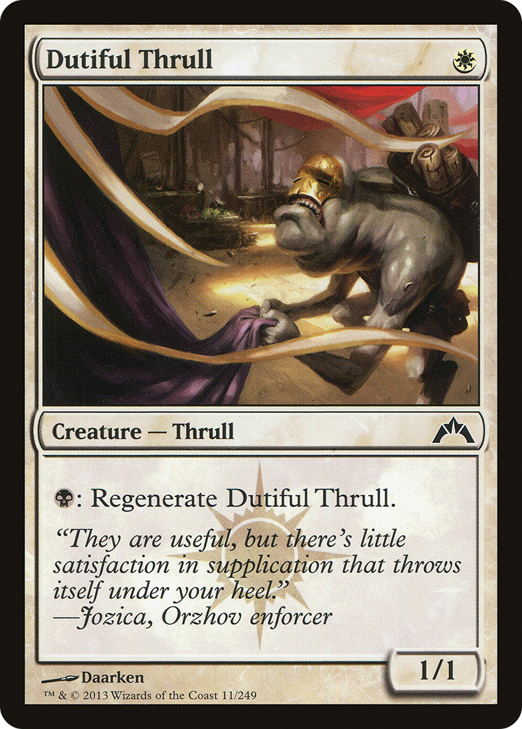 Dutiful Thrull (GTC) #11 [EN/N]