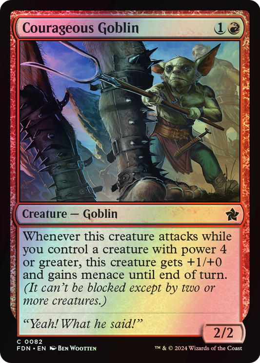 Courageous Goblin (FDN) #82 [EN/F]