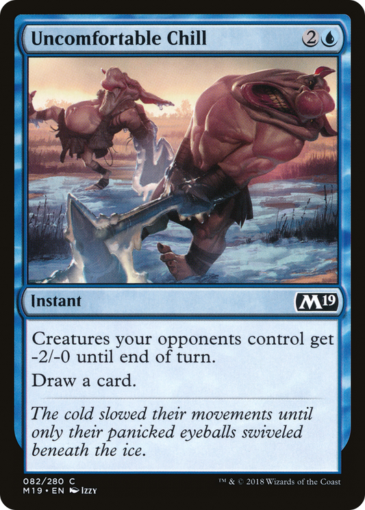 Uncomfortable Chill (M19) #82 [EN/N]