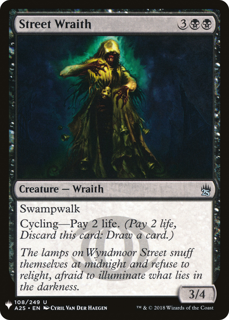 Street Wraith (PLST) #A25-108 [EN/N]