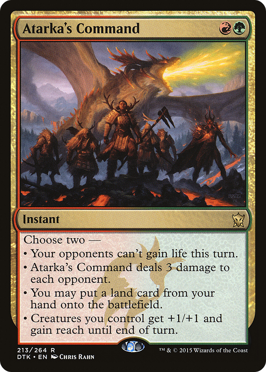 Atarka's Command (DTK) #213 [EN/N]