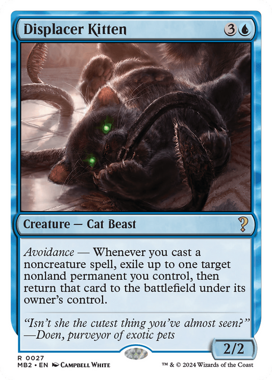 Displacer Kitten (MB2) #27 [EN/N] s/o