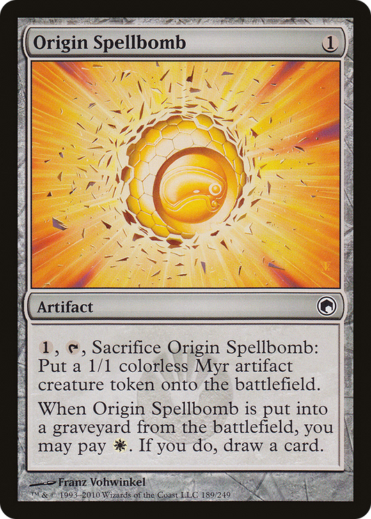 Origin Spellbomb (SOM) #189 [EN/N]