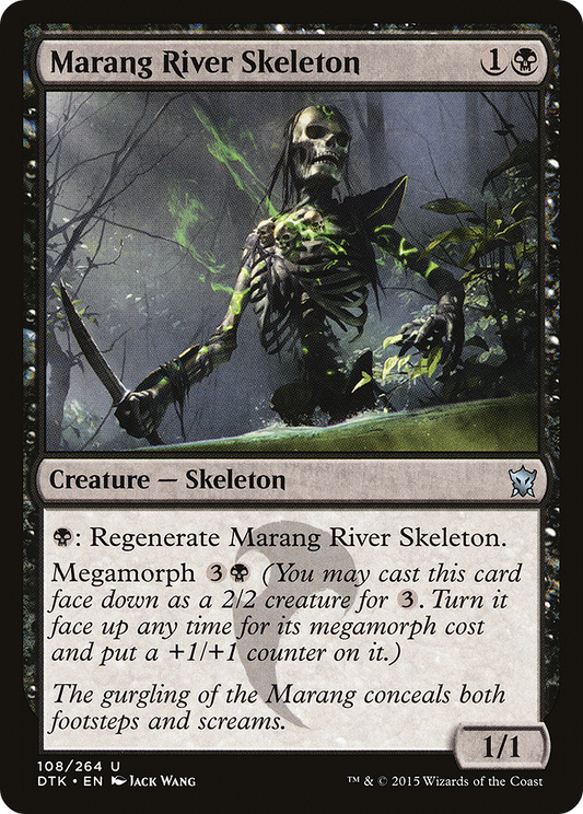Marang River Skeleton (DTK) #108 [EN/N]
