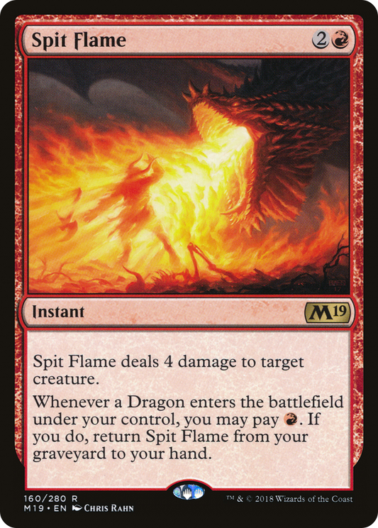 Spit Flame (M19) #160 [EN/N]