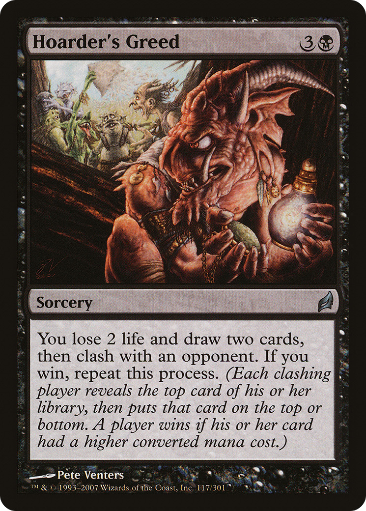 Hoarder's Greed (LRW) #117 [EN/N]