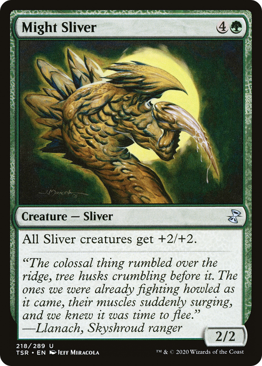 Might Sliver (TSR) #218 [EN/N]