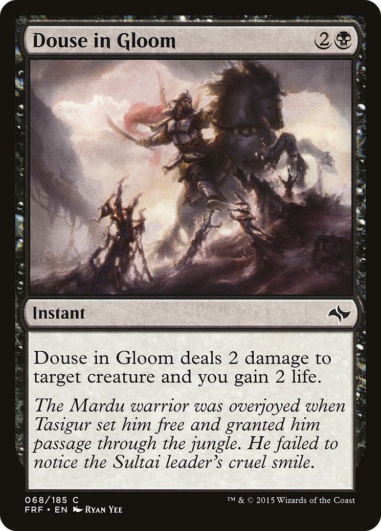 Douse in Gloom (FRF) #68 [EN/N]