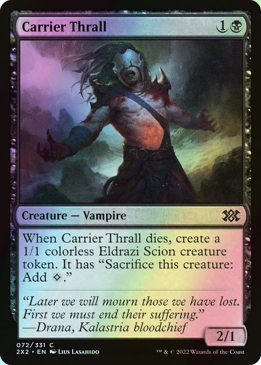 Carrier Thrall (2X2) #72 [EN/F]