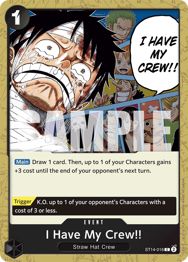 I Have My Crew!! (ST14-016) (ST-14) #ST14-016 [EN]