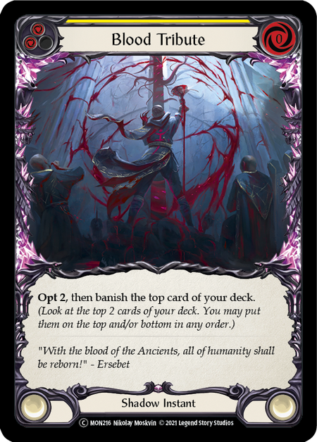 Blood Tribute - Yellow (MON) #U-MON216 [EN/N]