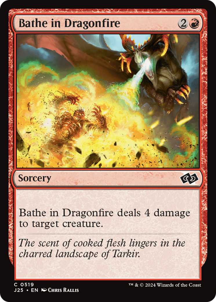 Bathe in Dragonfire (J25) #519 [EN/N]