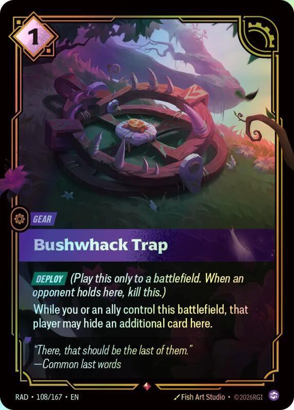 Bushwhack Trap (RAD) #108 [EN/F]