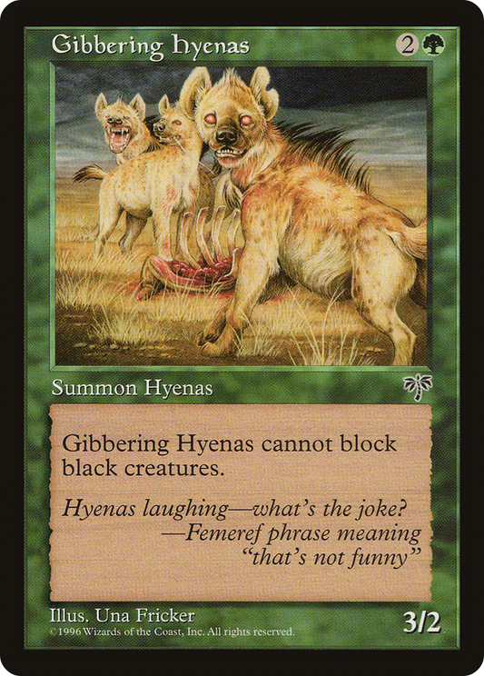Gibbering Hyenas (MIR) #219 [EN/N]
