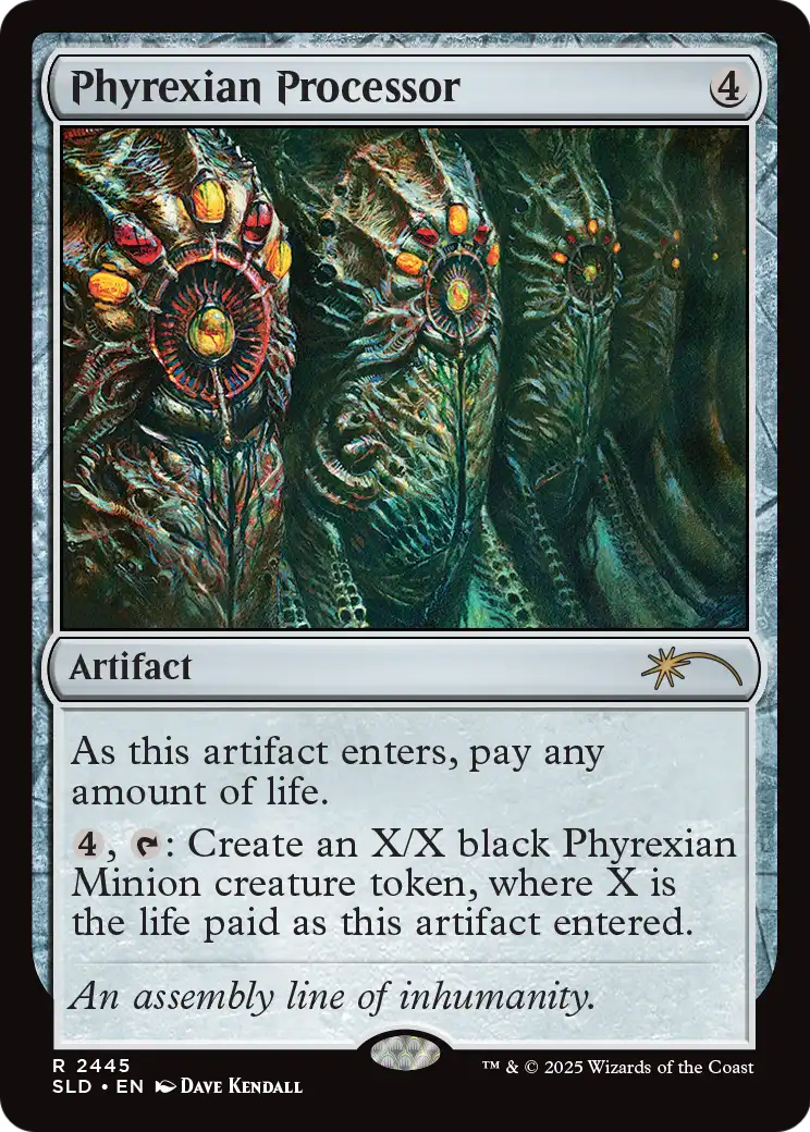 Phyrexian Processor (SLD) #2445 [EN/N]