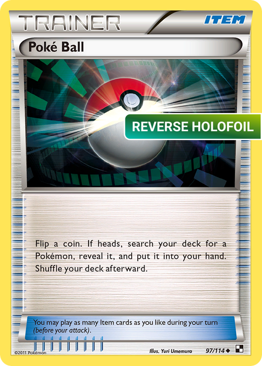 Poke Ball (BLW) #97 [EN/R]