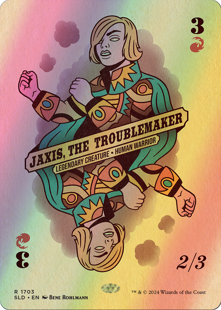 Jaxis, the Troublemaker - Rainbow Foil (SLD) #1703 [EN/F]