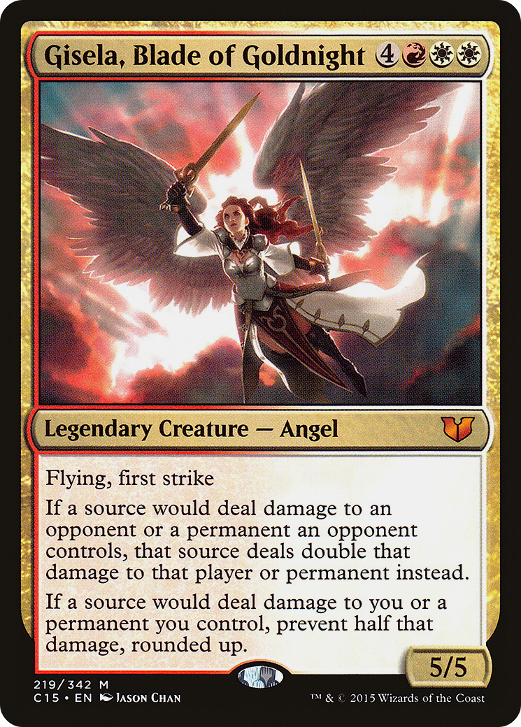 Gisela, Blade of Goldnight (C15) #219 [EN/N]