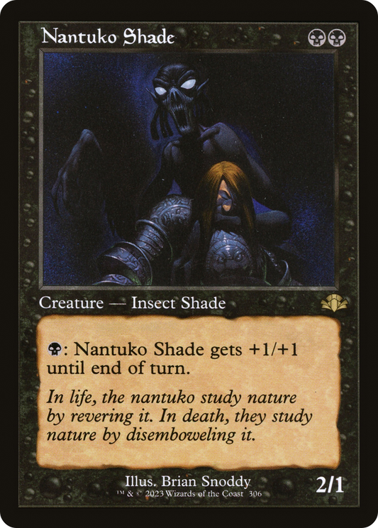 Nantuko Shade (DMR) #306 [EN/N] s/o