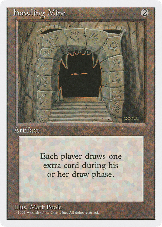 Howling Mine (4ED) #325 [EN/N] s/o
