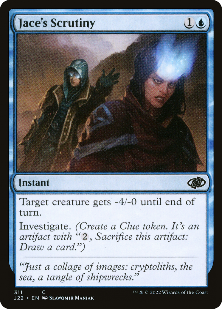 Jace's Scrutiny (J22) #311 [EN/N]