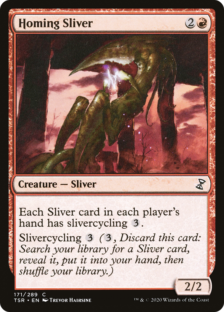 Homing Sliver (TSR) #171 [EN/N]