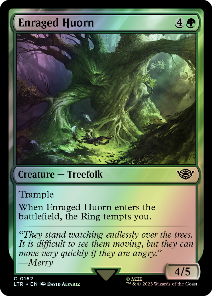Enraged Huorn (LTR) #162 [EN/F]