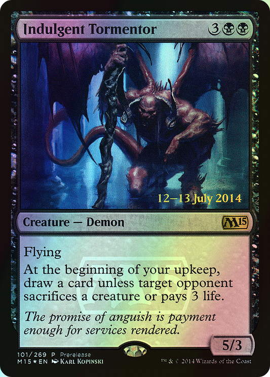 Indulgent Tormentor (PM15) #101 [EN/F] s/o