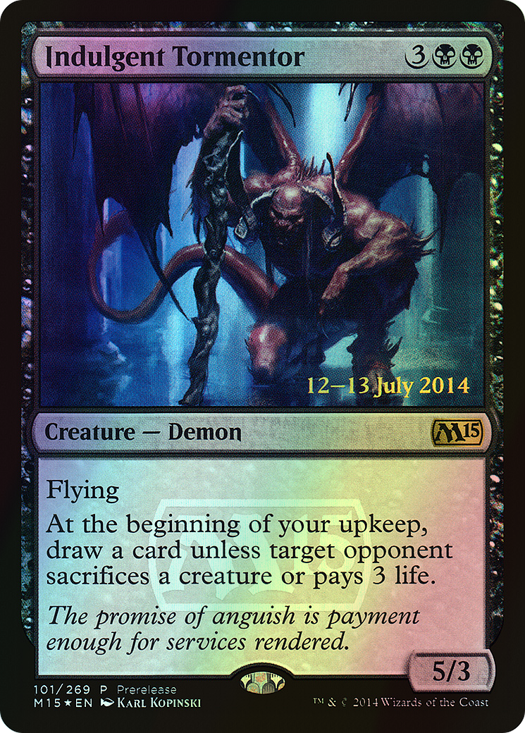 Indulgent Tormentor (PM15) #101 [EN/F] s/o