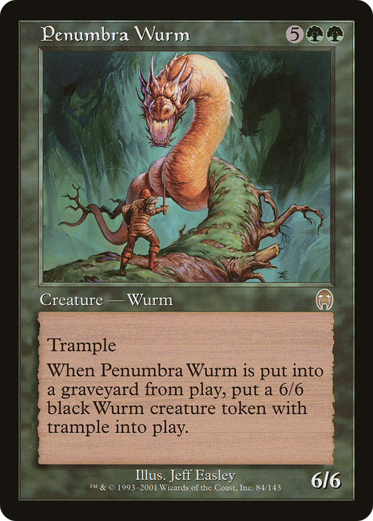 Penumbra Wurm (APC) #84 [EN/N]