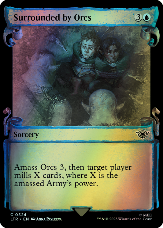 Surrounded by Orcs - Silver Foil (LTR) #524 [EN/F]