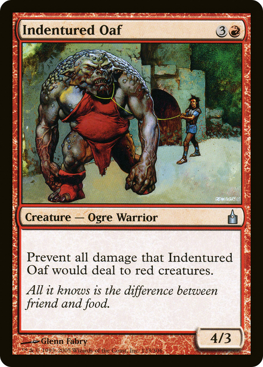 Indentured Oaf (RAV) #133 [EN/N]