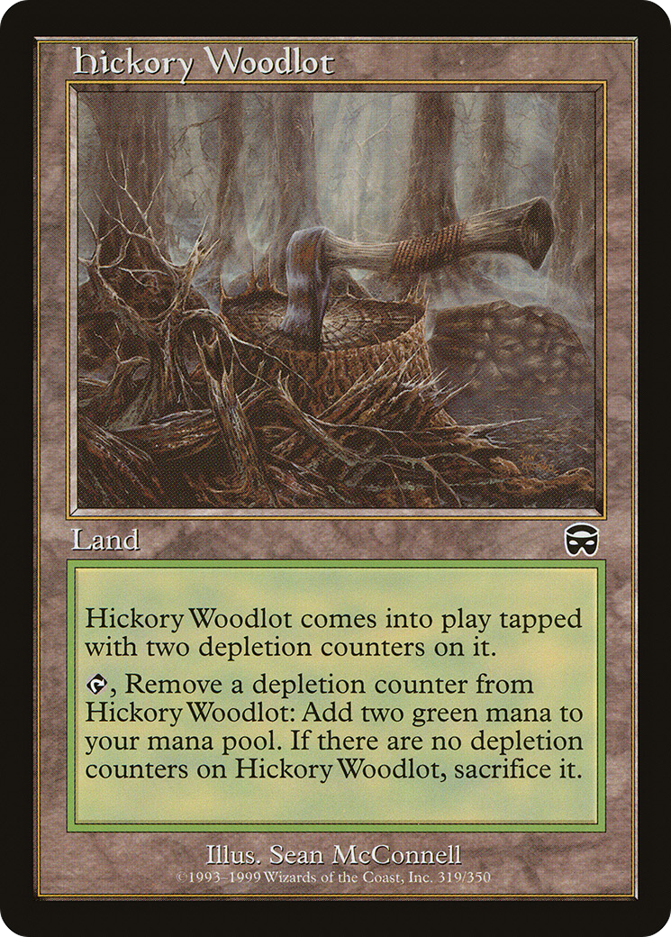 Hickory Woodlot (MMQ) #319 [EN/N] s/o
