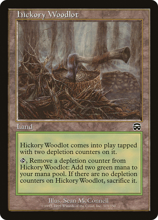 Hickory Woodlot (MMQ) #319 [EN/N] s/o