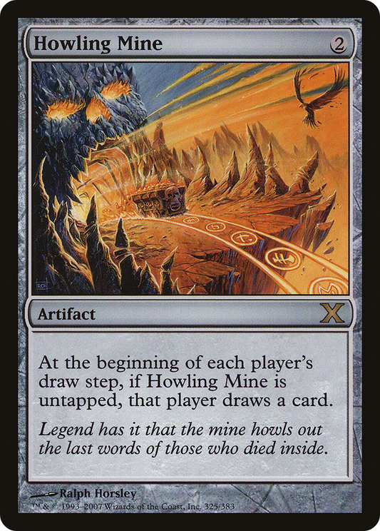 Howling Mine (10E) #325 [EN/N] s/o