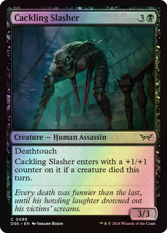 Cackling Slasher (DSK) #85 [EN/F] s/o