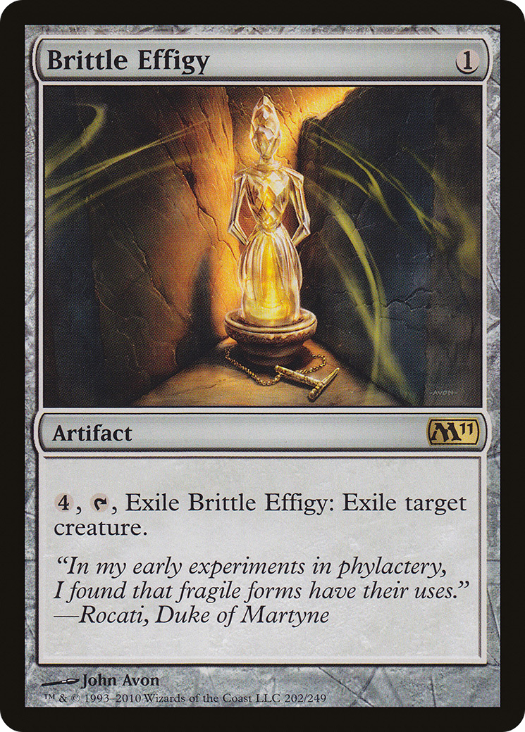 Brittle Effigy (M11) #202 [EN/N]