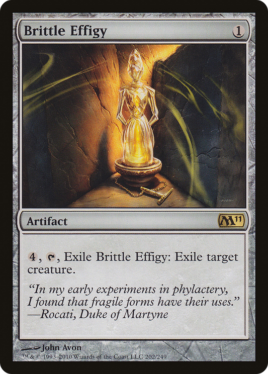 Brittle Effigy (M11) #202 [EN/N]
